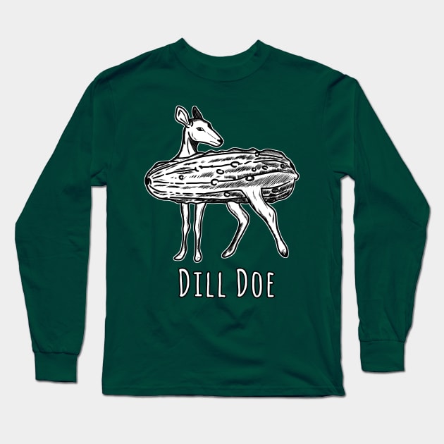 Funny Dill Doe Deer Pickle Long Sleeve T-Shirt by urban-wild-prints